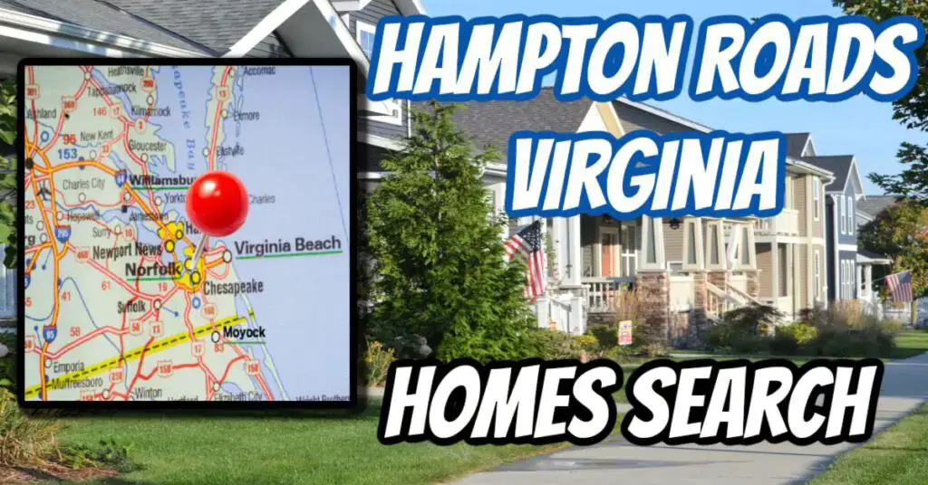 Hampton Roads Virginia Homes Search