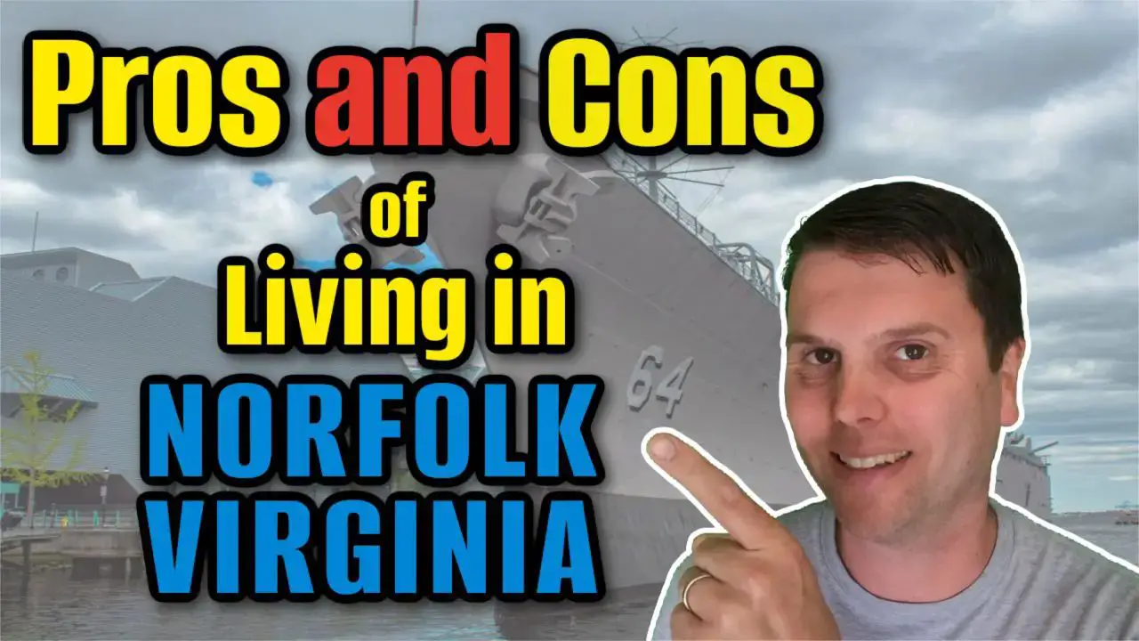 Pros and Cons of Living in Norfolk, VA - iStorage