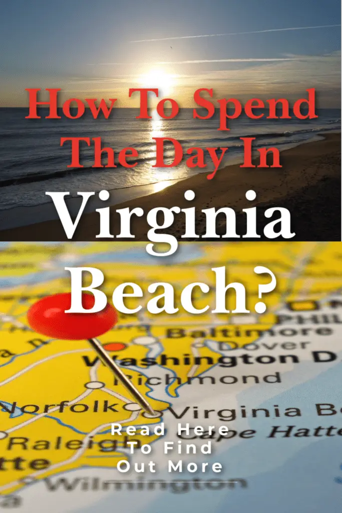 How to spend the day in Virginia Beach