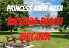 Where to Live Near Virginia Beach’s Princess Anne Area