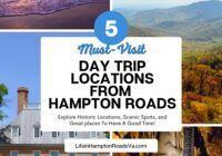 Top 5 Hampton Roads Va Day Trips